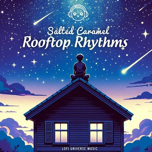 Rooftop Rhythms Salted Caramel & Lofi Universe
