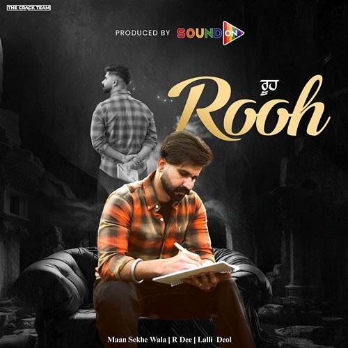 Rooh Maan Sekhe Wala, R Dee & Lalli Deol