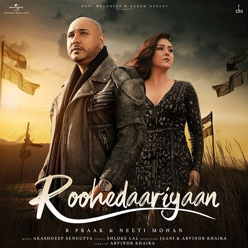 Roohedaariyaan B Praak, Neeti Mohan