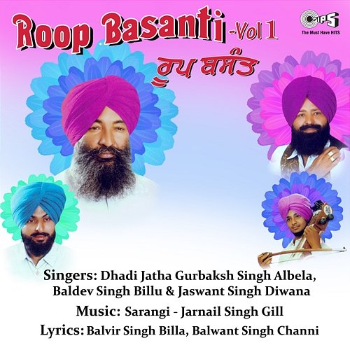 Roop Basant, Pt. 1 Sarangi, Jarnail Singh Gill