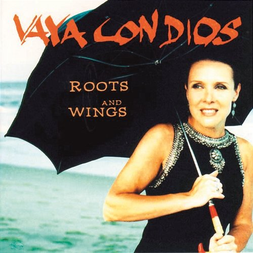 Roots And Wings Vaya Con Dios