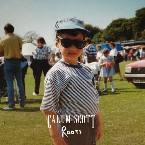 Roots Calum Scott