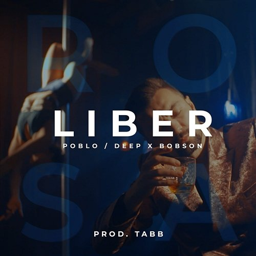 Rosa Liber feat. Deep x Bobson, Poblo