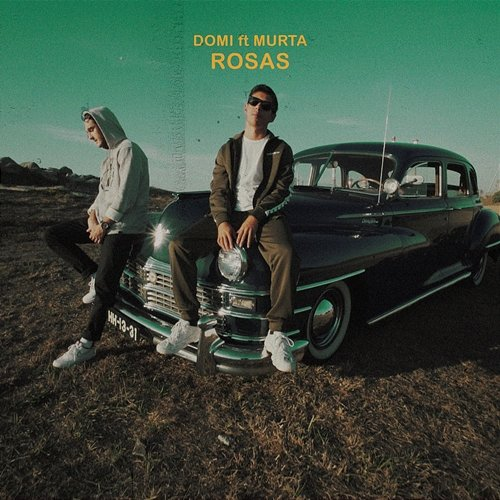 Rosas Domi feat. Murta