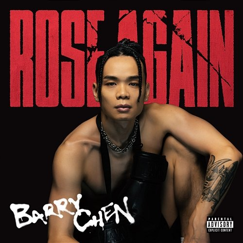 Rose Again Barry Chen