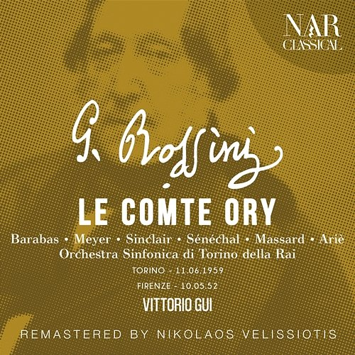 Rossini: Le Comte Ory Vittorio Gui