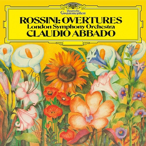 Rossini: Overtures London Symphony Orchestra, Claudio Abbado