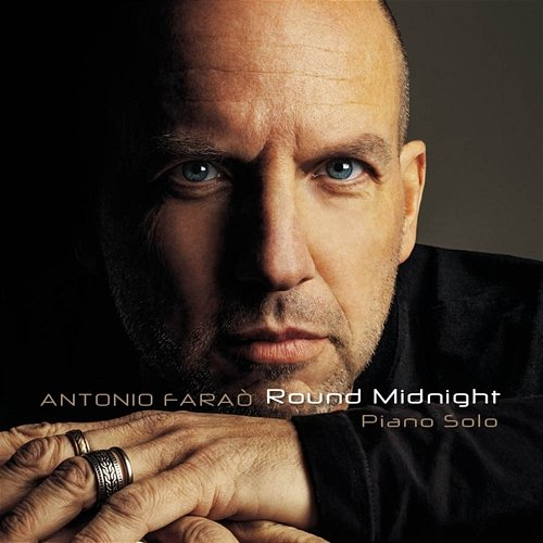 Round Midnight Antonio Faraò