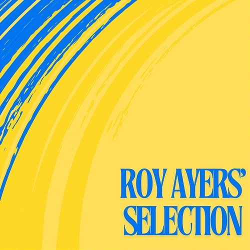 Roy Ayers ' Selection Various Artists