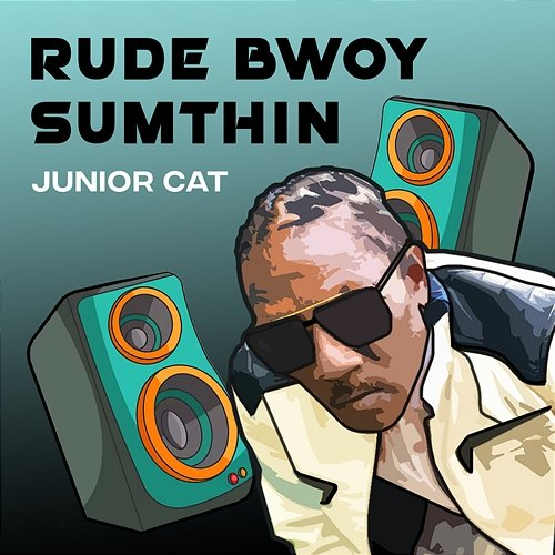 Rude Bwoy Sumthin Junior Cat