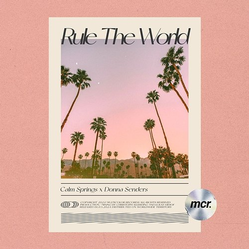 Rule The World Calm Springs, Donna Senders & l'essay