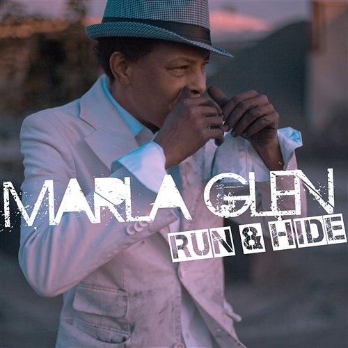 Run & Hide Glen, Marla