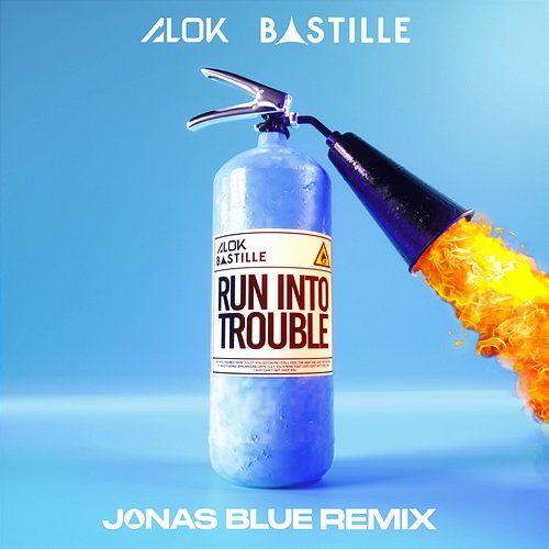 Run Into Trouble Bastille, Alok