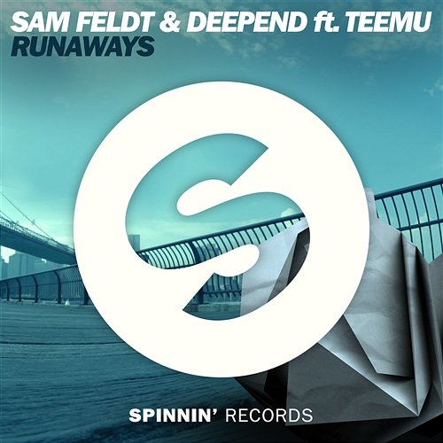 Runaways Sam Feldt & Deepend feat. Teemu