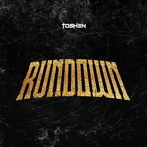 Rundown Toshen