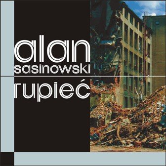 Rupieć Sasinowski Alan
