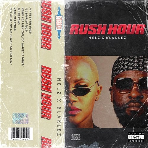 Rush Hour Nelz feat. Blaklez