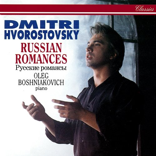 Russian Romances Oleg Boshniakovich, Dmitri Hvorostovsky