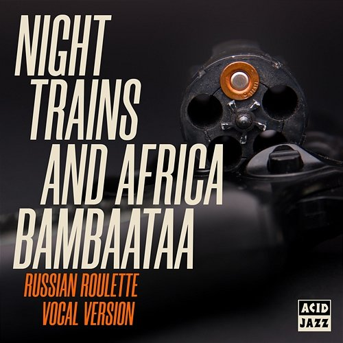 Russian Roulette Night Trains