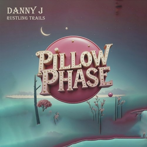 Rustling Trails Danny J