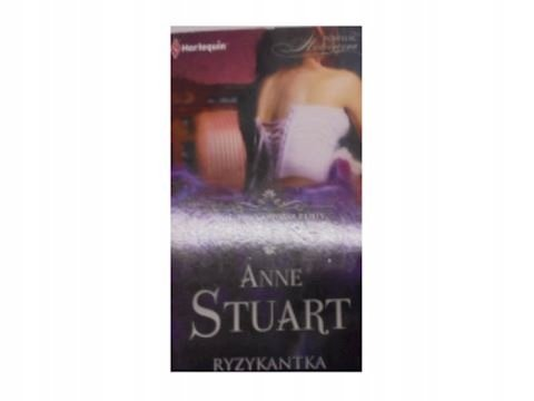 Ryzykantka Stuart Anne