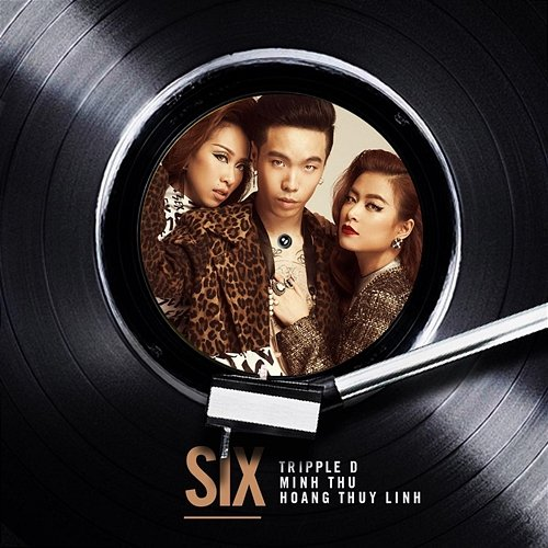 S.I.X Hoàng Thùy Linh