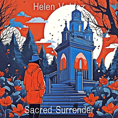 Sacred Surrender Helen Valdez