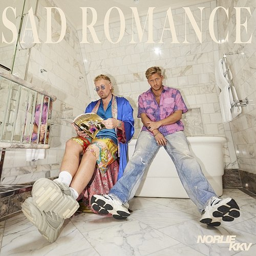 SAD ROMANCE Norlie & KKV