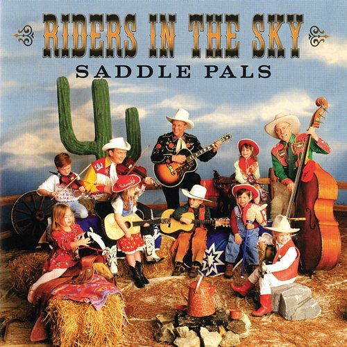 Saddle Pals Riders In The Sky