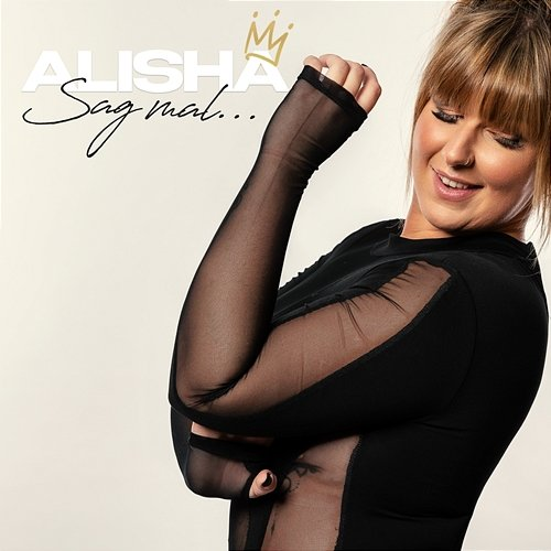 Sag mal... Alisha