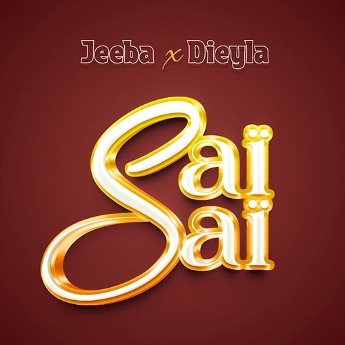 Saï Saï Jeeba & Dieyla
