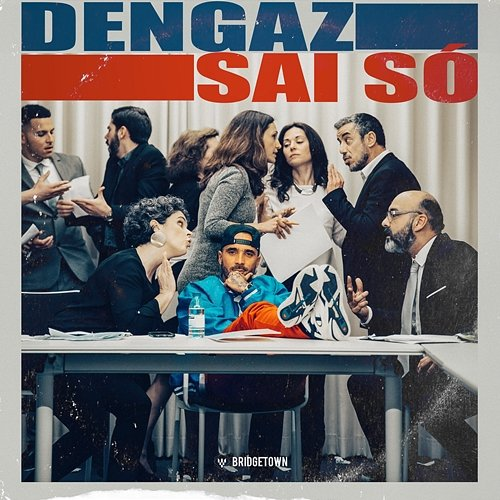 Sai Só Dengaz