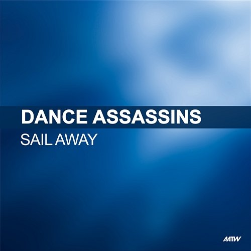 Sail Away Dance Assassins