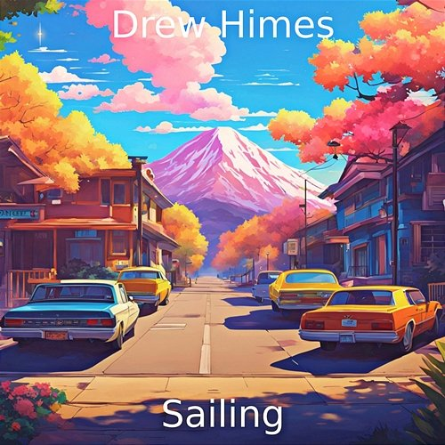 Sailing Drew Himes