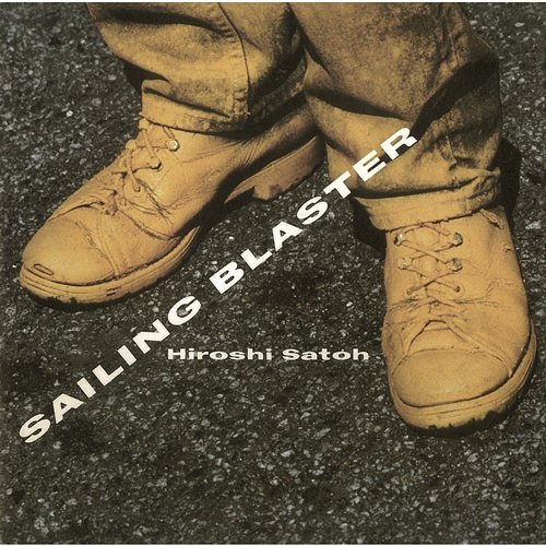 SAILING BLASTER Hiroshi Sato