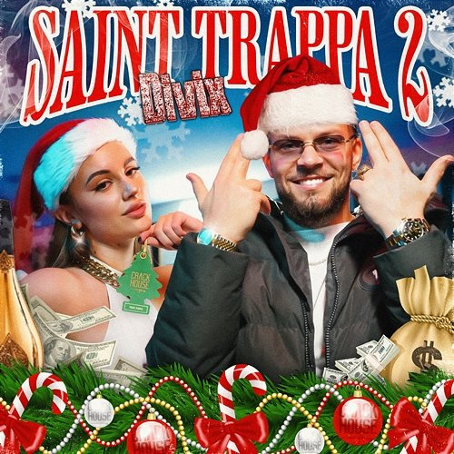 SAINT TRAPPA 2 CrackHouse, Divix