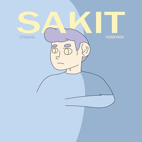 Sakit Zynakal & Yonnyboii