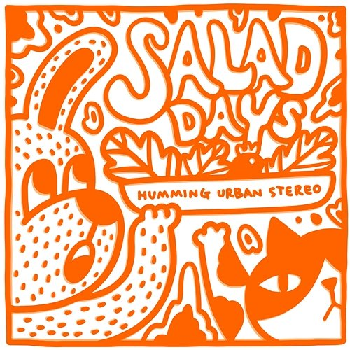 SALAD DAYS HUS