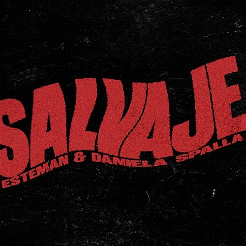 Salvaje Esteman, Daniela Spalla