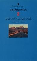Sam Shepard Plays 2 Shepard Sam