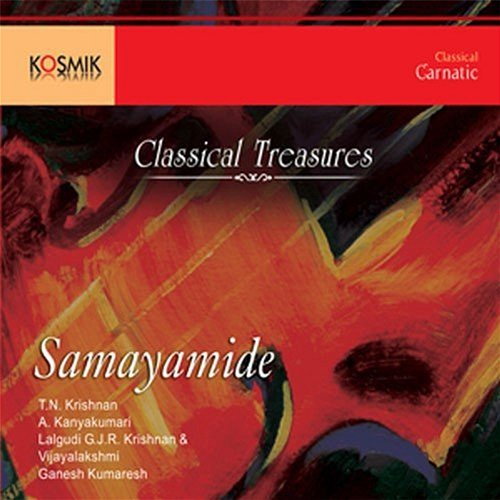 Samayamide Thyagaraja