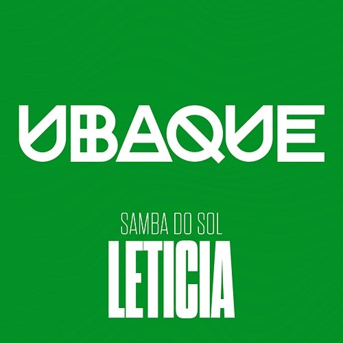 Samba Do Sol UBAQUE, Leticia