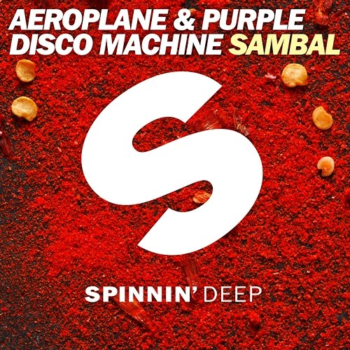 Sambal Aeroplane & Purple Disco Machine