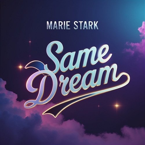 Same Dream Marie Stark