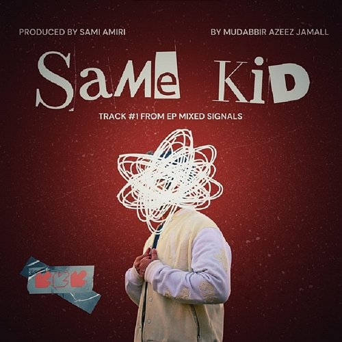 Same Kid Mudabbir Azeez Jamall, Sami Amiri