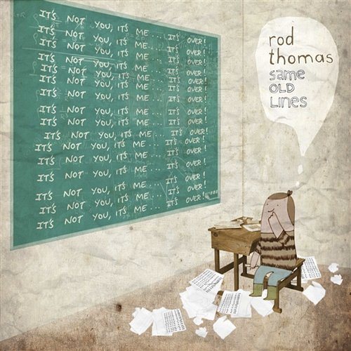 Same Old Lines Rod Thomas