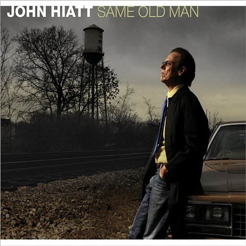 Same Old Man John Hiatt