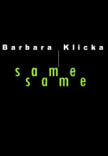 Same same Klicka Barbara