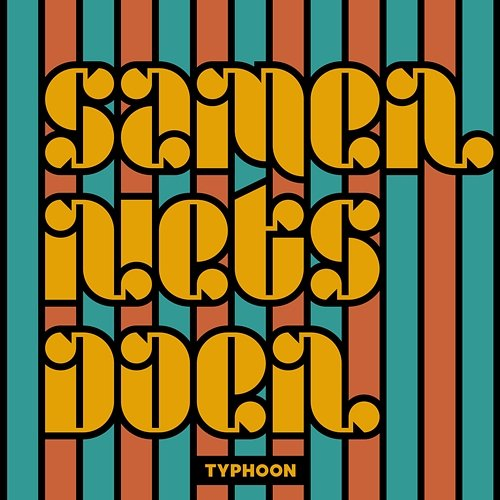 Samen Niets Doen Typhoon