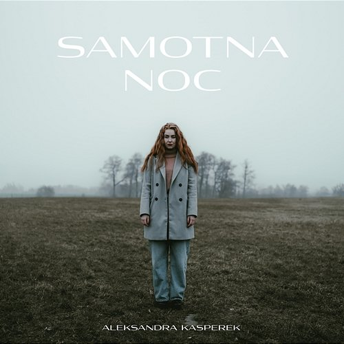 Samotna Noc Avi z Ancli, Aleksandra Kasperek